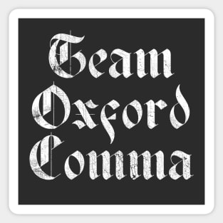 Team Oxford Comma Sticker